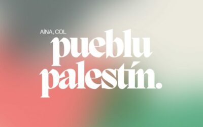 Aína col pueblu palestín. Pola llibertá y el derechu a vivir en paz