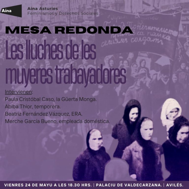 La estaya de Feminismos y Derechos Sociales organiza una mesa redonda de muyeres trabayadores